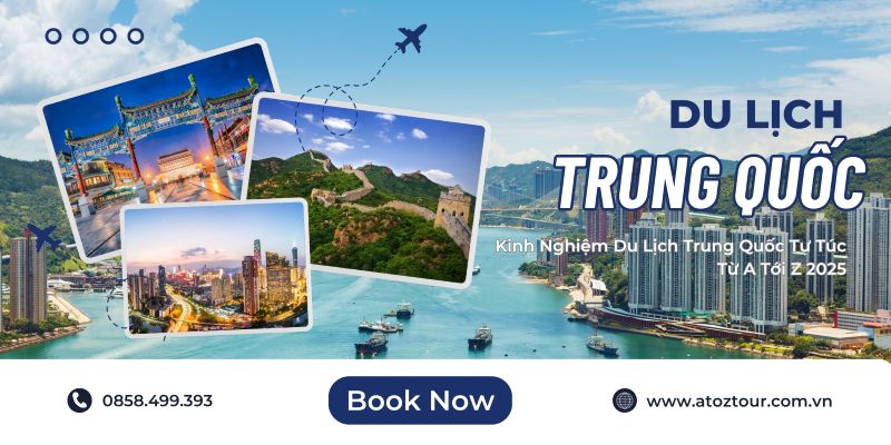 Du lịch Trung Quốc khám phá nét đẹp cổ kính và hiện đại.